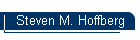 Steven M. Hoffberg